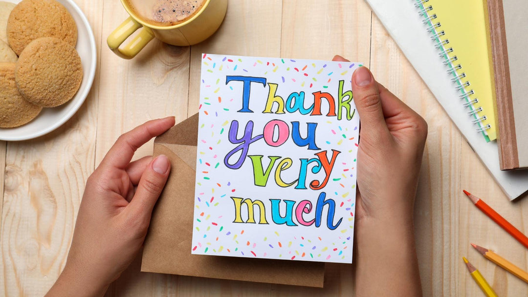 How to Craft the Perfect Thank You Card Message